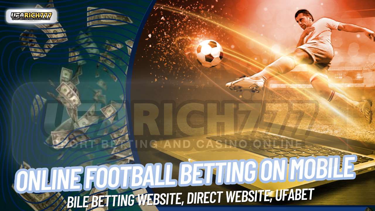 Online football betting on mobile